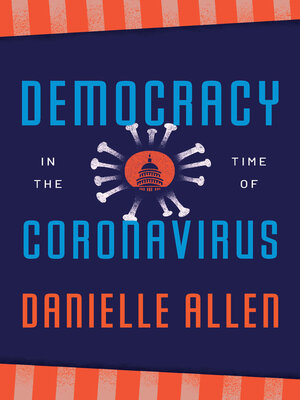 cover image of Democracy in the Time of Coronavirus